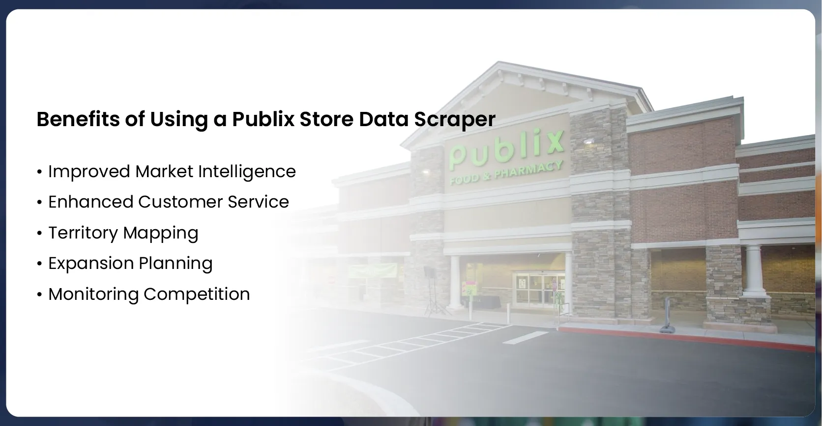 Benefits of Using a Publix Store Data Scraper_Mesa de trabajo 1